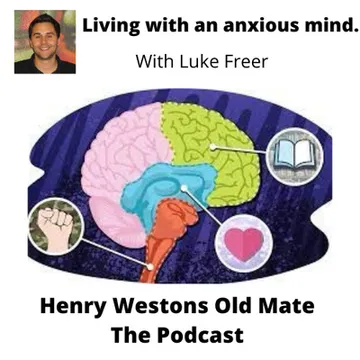 Henry westons old mate the podcast