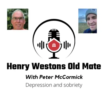 Henry westons old mate the podcast