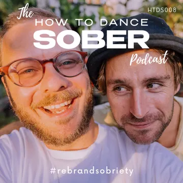 How To Dance Sober