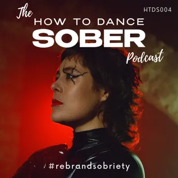 How To Dance Sober