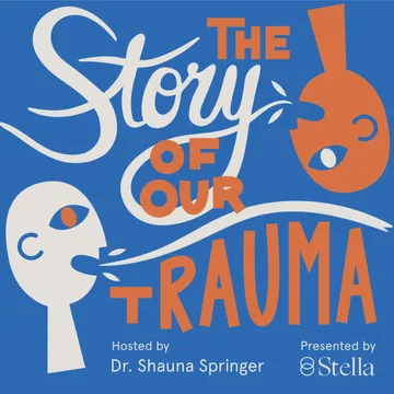 The Story of Our Trauma