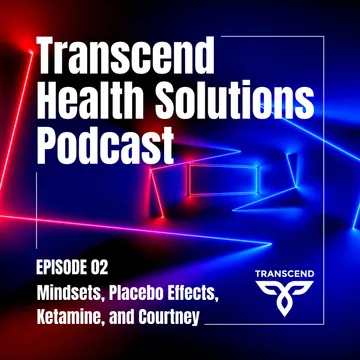 Transcend Health Solutions Podcast