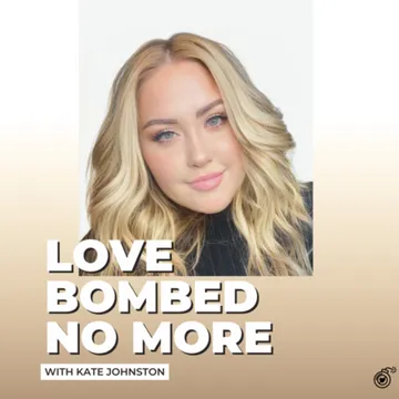 Love Bombed No More