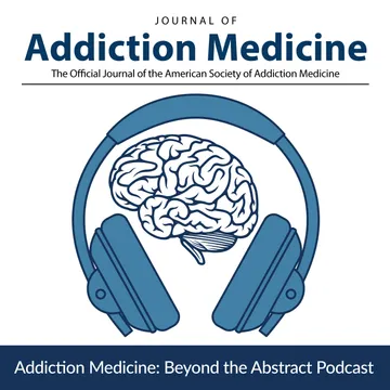 Addiction Medicine: Beyond the Abstract