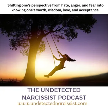 The Undetected Narcissist Podcast