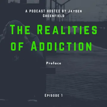 The Realities of Addiction