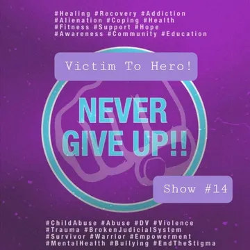 The Never Give Up Show!!