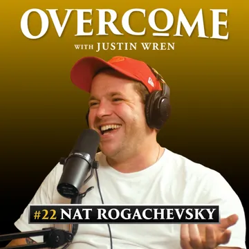 Overcome with Justin Wren