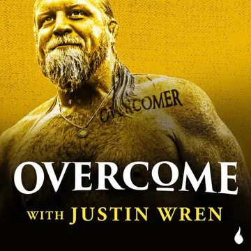 Overcome with Justin Wren