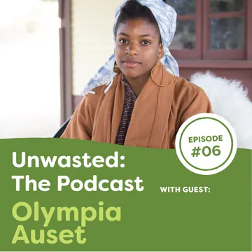 Unwasted: The Podcast