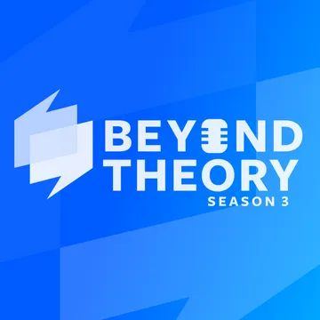 Beyond Theory