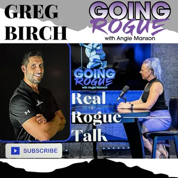 GOING ROGUE Podcast with Angie Manson