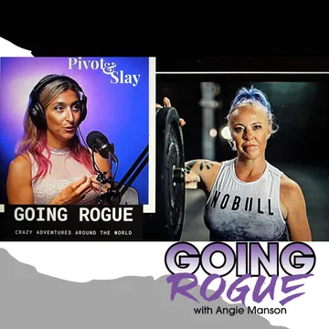 GOING ROGUE Podcast with Angie Manson