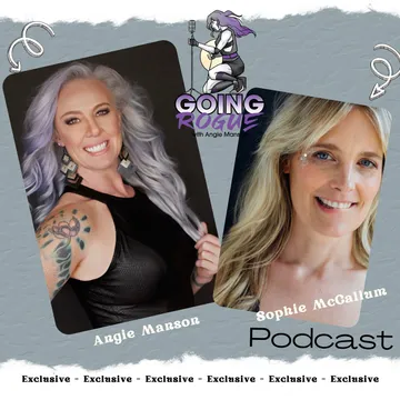 GOING ROGUE Podcast with Angie Manson