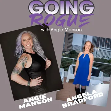 GOING ROGUE Podcast with Angie Manson