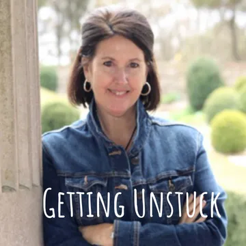 Getting Unstuck