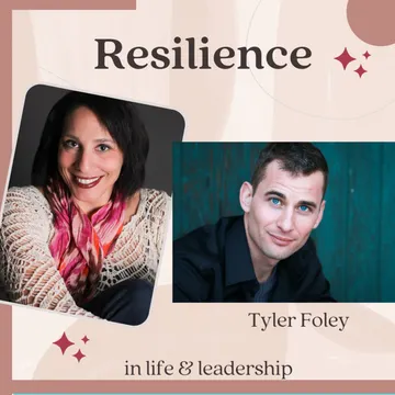 Resilience in Life and Leadership