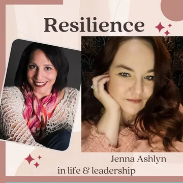 Resilience in Life and Leadership