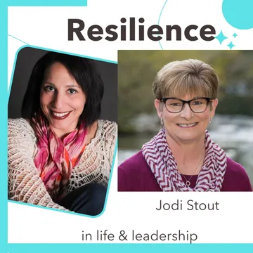 Resilience in Life and Leadership