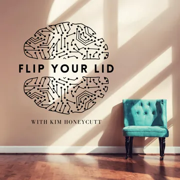 Flip Your Lid with Kim Honeycutt