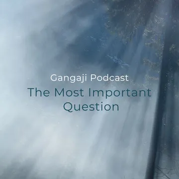 Gangaji Podcasts