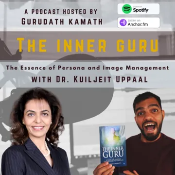 The Inner Guru Podcast by Gurudath Kamath