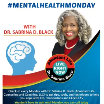 Mental Health Monday with Dr. Sabrina Black #MENTALHEALTHMONDAY