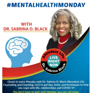 Mental Health Monday with Dr. Sabrina Black #MENTALHEALTHMONDAY