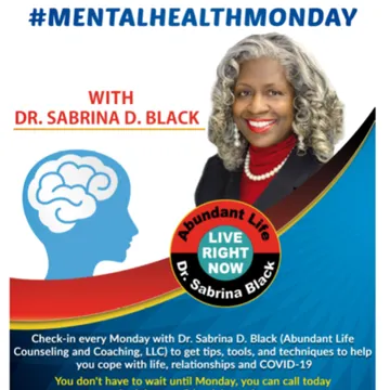 Mental Health Monday with Dr. Sabrina Black #MENTALHEALTHMONDAY