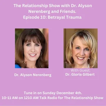 The Relationship Show with Dr. Alyson Nerenberg and Friends