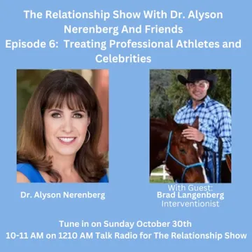 The Relationship Show with Dr. Alyson Nerenberg and Friends