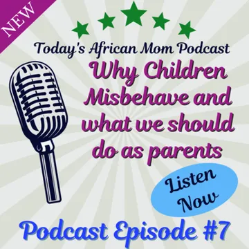 Today's African Mom Podcast