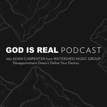 GOD IS REAL PODCAST
