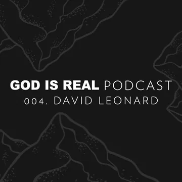 GOD IS REAL PODCAST