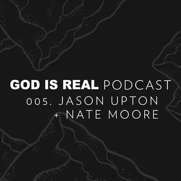 GOD IS REAL PODCAST