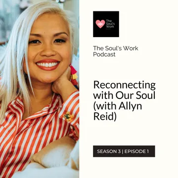 The Soul's Work Podcast