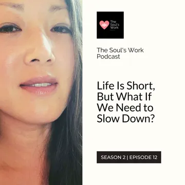 The Soul's Work Podcast