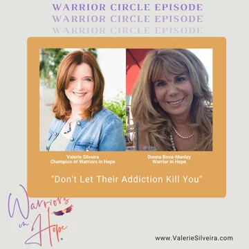 Warriors in Hope with Valerie Silveira