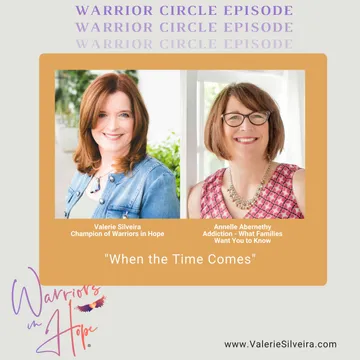 Warriors in Hope with Valerie Silveira