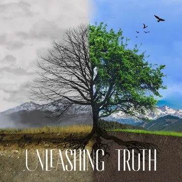 Unleashing Truth