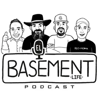 ElBasementLife Podcast