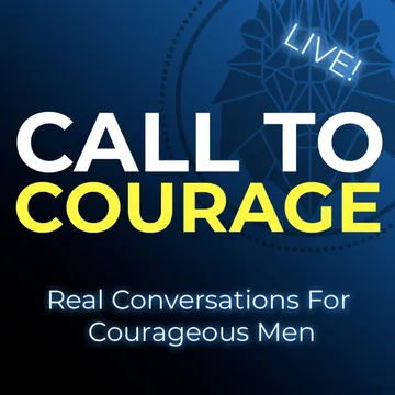 Call To Courage Podcast