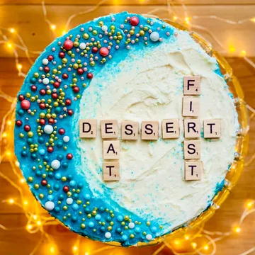 Eat Dessert First!