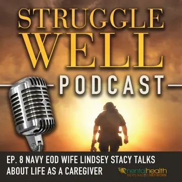 Struggle Well Podcast