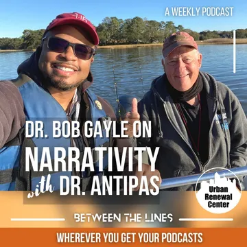 Narrativity with Dr. Antipas