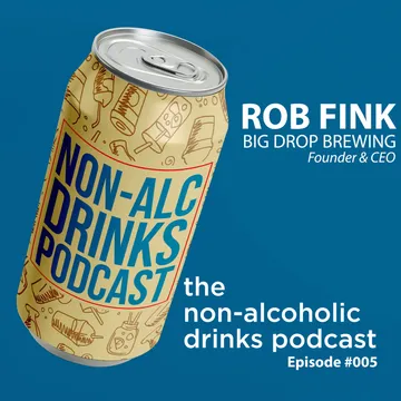 Non-Alcoholic Drinks Podcast