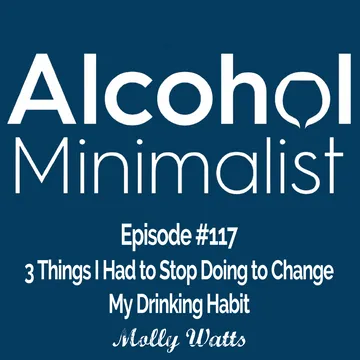 The Alcohol Minimalist Podcast