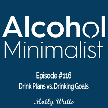 The Alcohol Minimalist Podcast