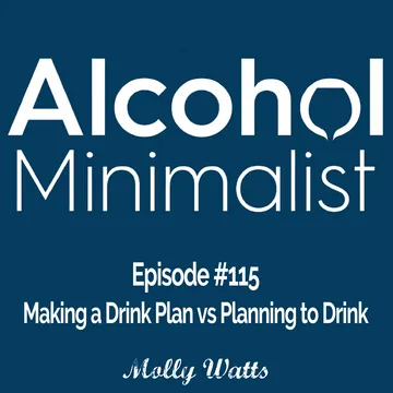 The Alcohol Minimalist Podcast