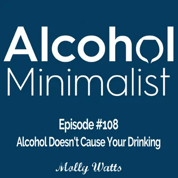 The Alcohol Minimalist Podcast